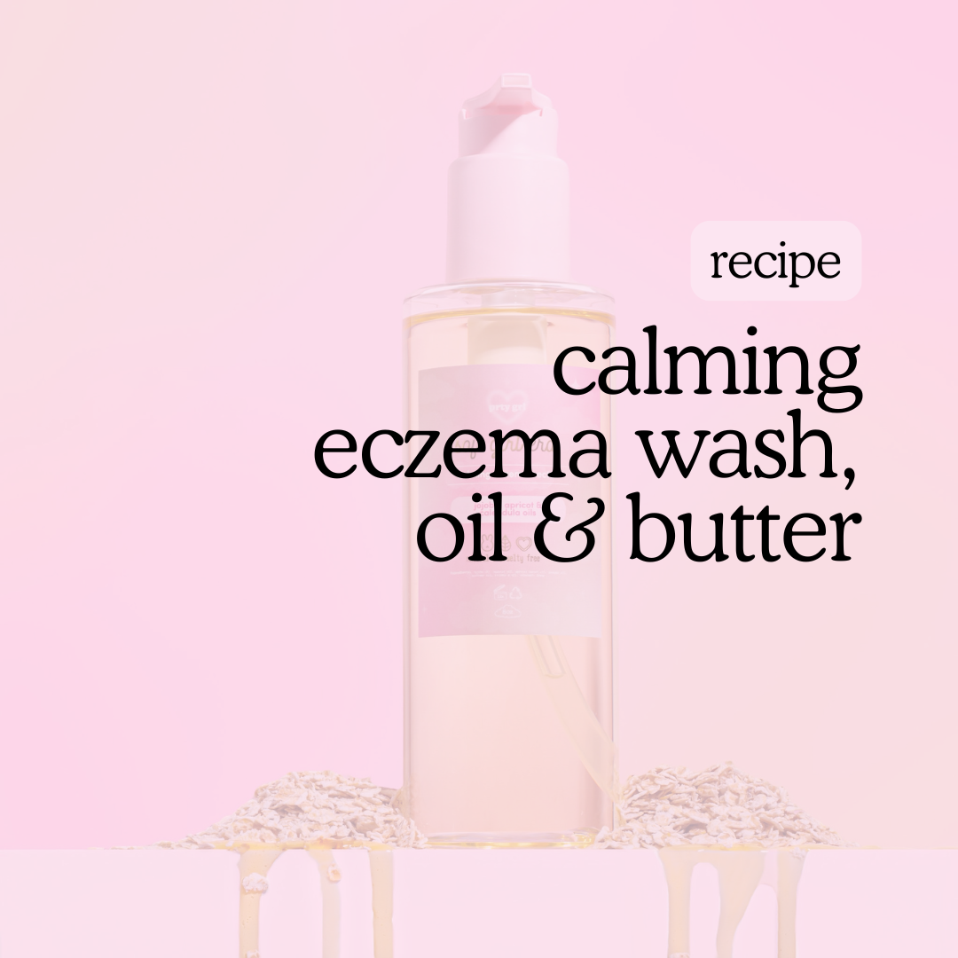 calming eczema body butter, wash & oil recipe