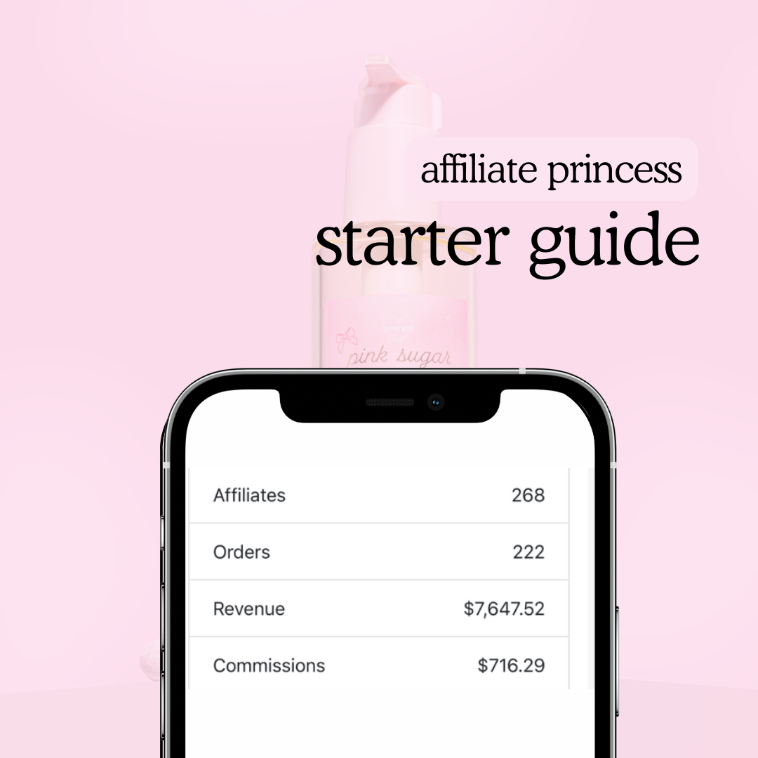 affiliate princess starter guide — your guide to affiliate marketing